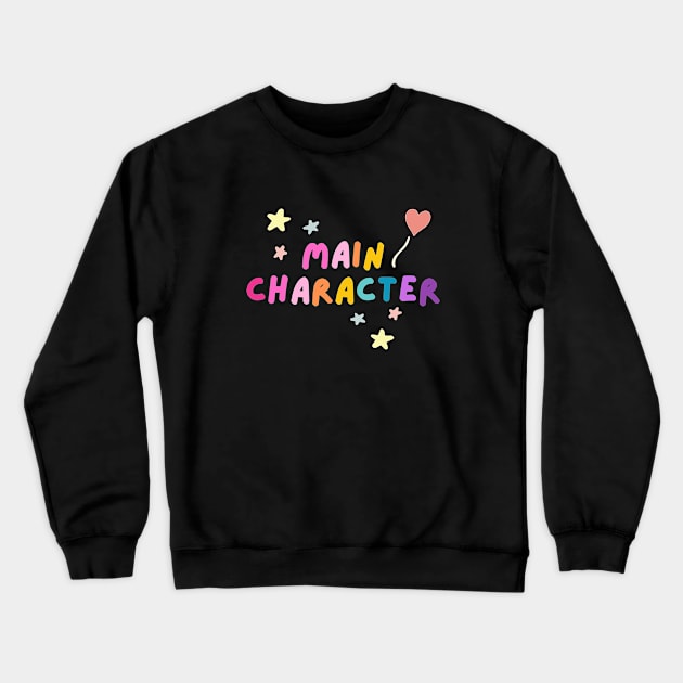 Main Character - Rainbow Aesthetic Crewneck Sweatshirt by applebubble